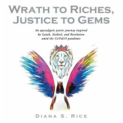 Wrath to Riches, Justice to Gems - Rice, Diana S.