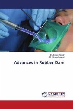 Advances in Rubber Dam - Kinikar, Dr. Sonali;Kamat, Dr. Sharad