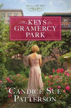The Keys to Gramercy Park: Volume 12 - Patterson, Candice Sue