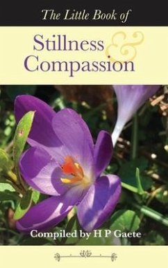 The Little Book of Stillness and Compassion