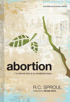 Abortion - Sproul, R C