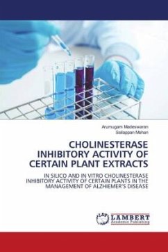CHOLINESTERASE INHIBITORY ACTIVITY OF CERTAIN PLANT EXTRACTS