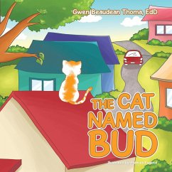 The Cat Named Bud - Thoma Edd, Gwen Beaudean