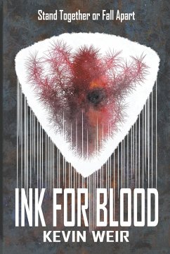 Ink For Blood - Weir, Kevin