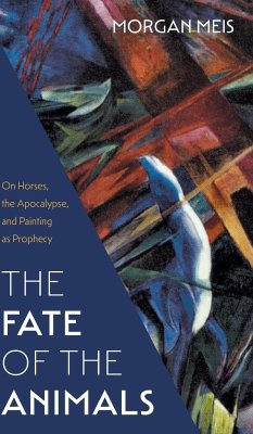 Fate of the Animals - Meis, Morgan