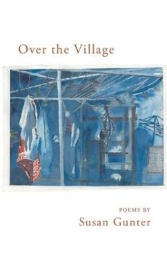 Over the Village - Gunter, Susan