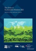 The State of Sustainable Markets 2021: Statistics and Emerging Trends