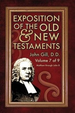 Exposition of the Old & New Testaments - Vol. 7 - Gill, John