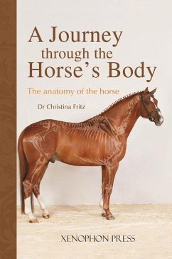 A Journey Through the Horse's Body - Fritz, Christina