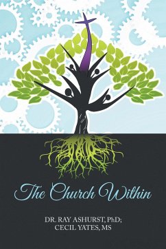 The Church Within - Ashurst, Ray; Yates, Cecil