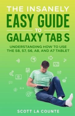 The Insanely Easy Guide to Galaxy Tab S - La Counte, Scott