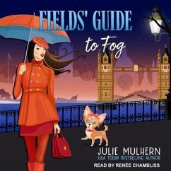 Fields' Guide to Fog - Mulhern, Julie