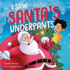 I Saw Santa's Underpants - Hinman, Bobbie