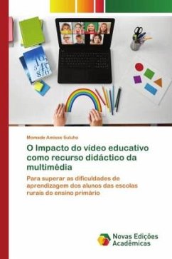 O Impacto do vídeo educativo como recurso didáctico da multimédia - Suluho, Momade Amisse