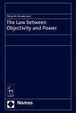 The Law Between Objectivity and Power