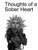 Thoughts of a Sober Heart