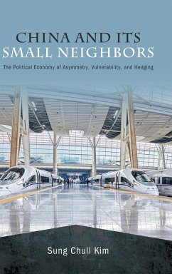 China and Its Small Neighbors - Kim, Sung Chull