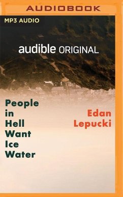 People in Hell Want Ice Water - Lepucki, Edan
