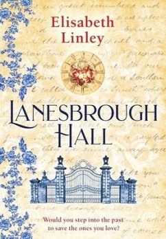 Lanesbrough Hall - Linley, Elisabeth Lanesbrough Hall - Linley, Elisabeth
