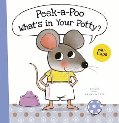 Peek-a-Poo What's in Your Potty? - Van Genechten, Guido