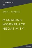 Managing Workplace Negativity