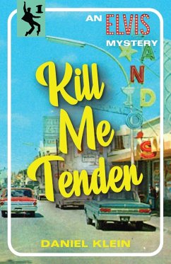 Kill Me Tender - Klein, Daniel