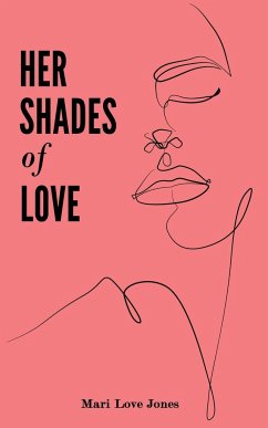 Her Shades of Love - Jones, Mari Love