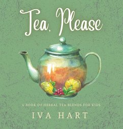 Tea, Please! - Hart, Iva