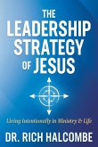The Leadership Strategy of Jesus