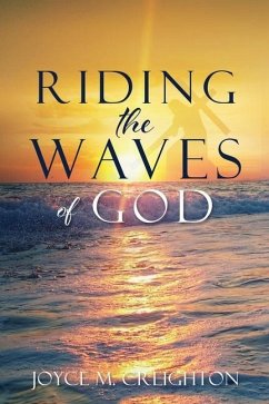 Riding the Waves of God - Creighton, Joyce M.