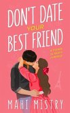 Don't Date Your Best Friend