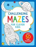 Challenging Mazes for Clever Kids