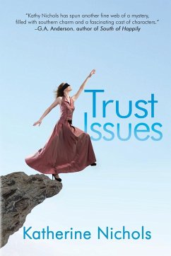 Trust Issues - Nichols, Katherine