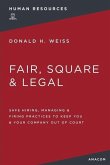 Fair, Square and Legal