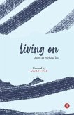 Living On: poems on grief and loss