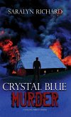 Crystal Blue Murder