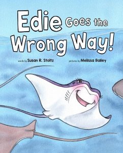 Edie Goes the Wrong Way - Stoltz, Susan R