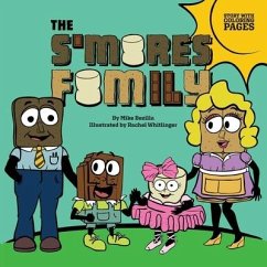 The S'mores Family - Bezilla, Mike