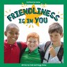 Friendliness Is in You - Bild 1