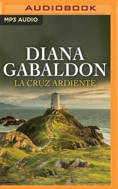 La Cruz Ardiente (Narración En Castellano) - Gabaldon, Diana