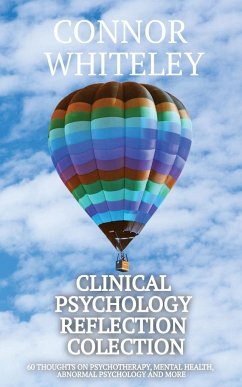 Clinical Psychology Reflection Collection - Whiteley, Connor