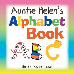 Auntie Helen's Alphabet Book - Robertson, Helen