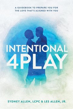Intentional 4Play - Allen, Sydney; Allen, Les