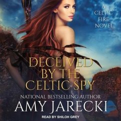Deceived by the Celtic Spy - Jarecki, Amy