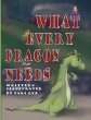 What Every Dragon Needs - Bild 1