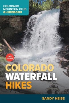 Colorado Waterfall Hikes - Heise, Sandy