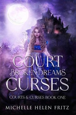 Cover A Court of Broken Dreams & Curses