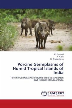 Porcine Germplasms of Humid Tropical Islands of India