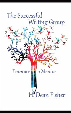 The Successful Writing Group - Fisher, H. Dean