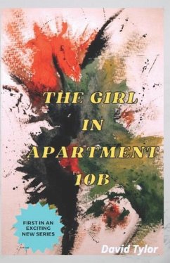 The Girl in Apartment 10B - Tylor, David